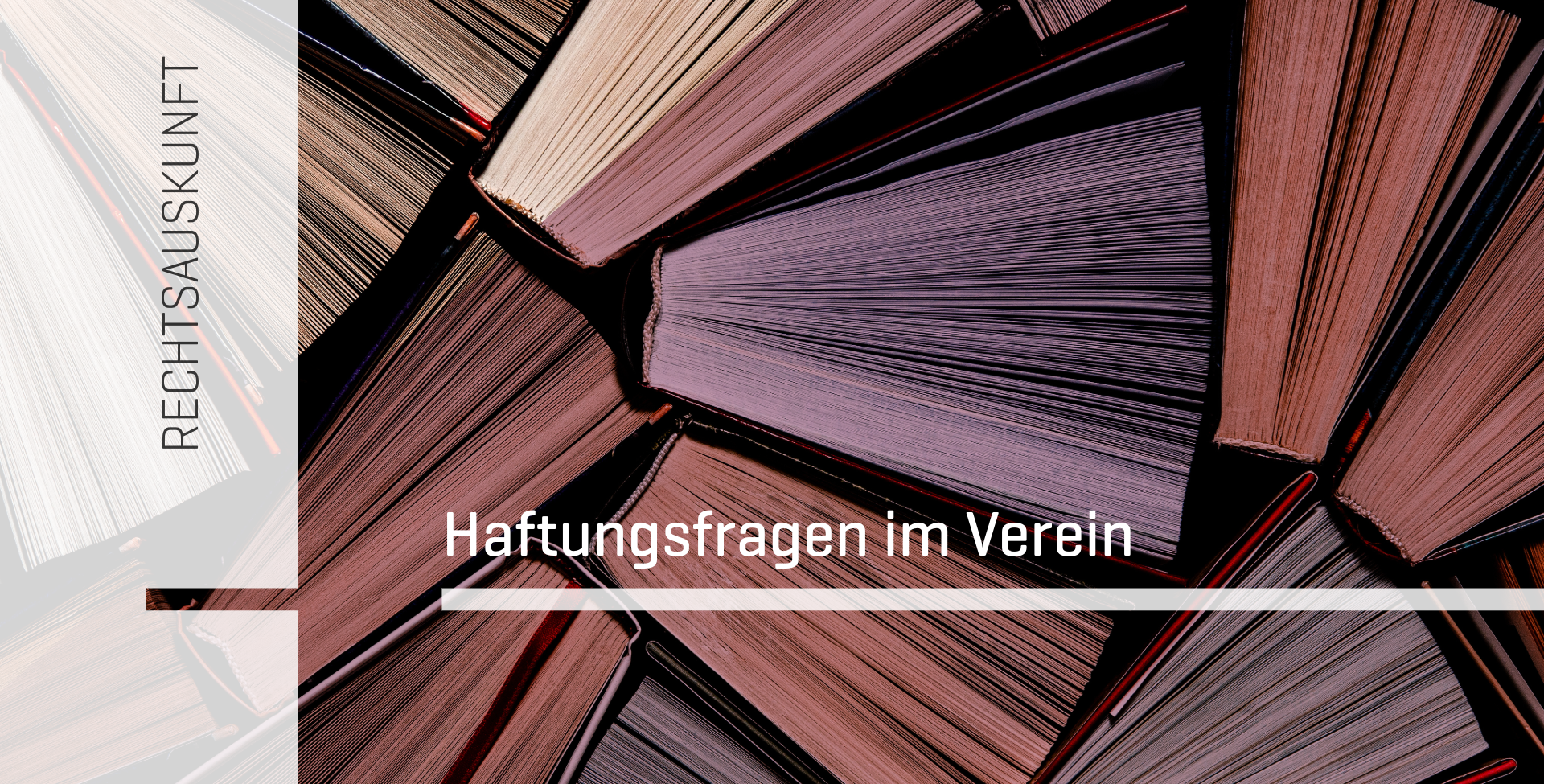 Rechtsauskunft zu Haftungsfragen in Kulturvereinen von RA Dr. Thomas Höhne, Jänner 2025