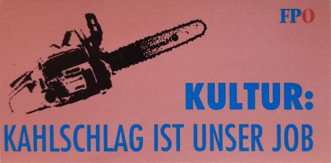 Kahlschlag ist unser Job - Plakataktion der IG KiKK 2001